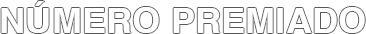 Número premiado: