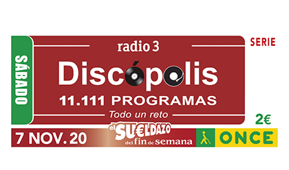 Cupón de la ONCE del 7 de noviembre para celebrar los 11.111 programas de Discópolis en Radio 3