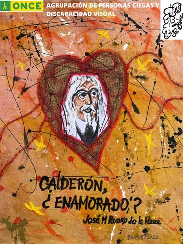 cartel de la obra 'Calderón, ¿enamorado?'