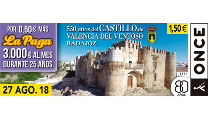 Cupón del 27 de agosto dedicado al Castillo de Valencia de Ventoso (Badajoz)