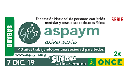 Cupón de la ONCE dedicado al 40 aniversario de ASPAYM 071219