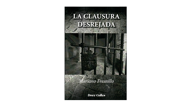 Portada del libro 'La clausura desrejada'