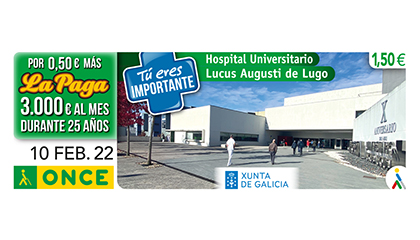 Cupón de la ONCE dedicado al Hospital de Lugo