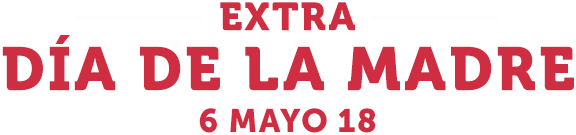Extra del Día de la Madre, 6 de mayo de 2018