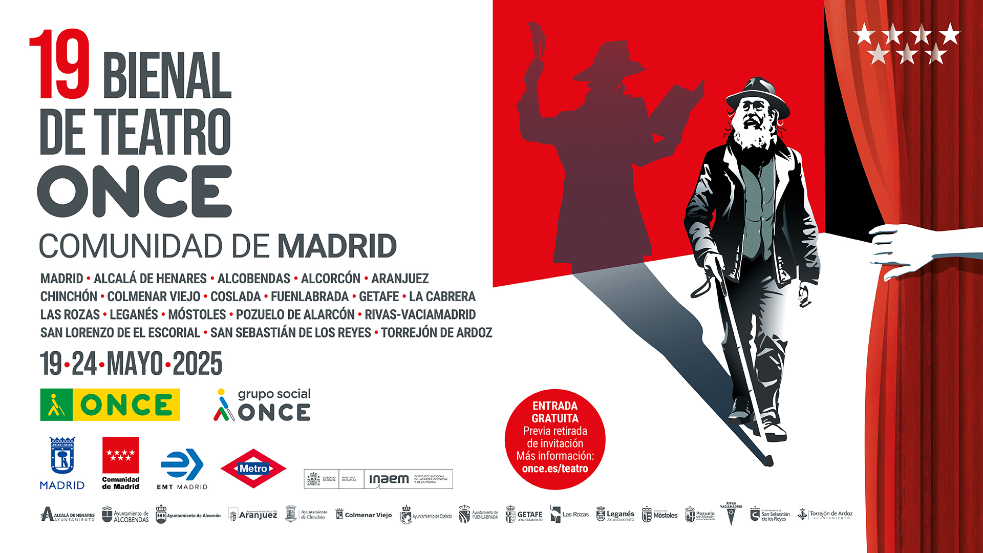 Cartel 19 Bienal de Teatro ONCE Comunidad de Madrid, del 19 al 24 de mayo de 2025 en Alcalá de Henares, Alcobendas, Alcorcón, Aranjuez, Chinchón, Colmenar Viejo, Coslada, Fuenlabrada, Getafe, La Cabrera, Las Rozas, Leganés, Madrid, Móstoles, Pozuelo de Al